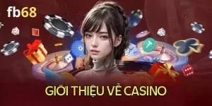 Casino fb68 - Sảnh chơi trực tuyến hàng đầu tại Việt Nam