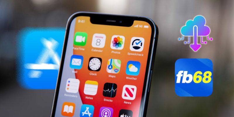 Tải app fb68 nhanh chóng trên hệ điều hành iOS